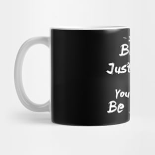 I'm Not Bossy I Just Know What You Should Be Doing, funny quote shirt Mug